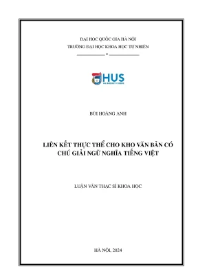 Liên kết thực thể cho kho văn bản có chú giải ngữ nghĩa tiếng việt
