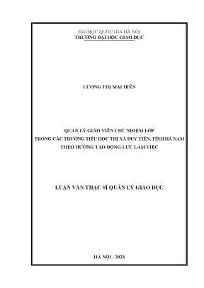Quản lý giáo viên chủ nhiệm lớp trong các trường tiểu học xã duy tiên tỉnh hà nam theo hướng tạo động lực làm việc