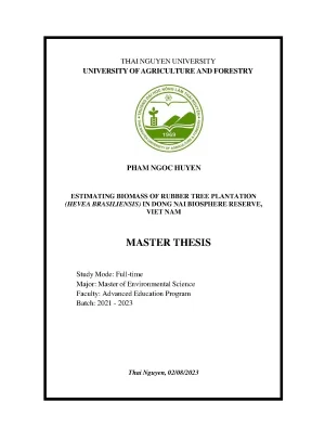 Estimating biomass of rubber tree plantation hevea brasiliensis in dong nai biosphere reserve viet nam