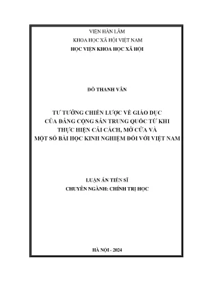 Tư tưởng chiến lược về giáo dục của đảng cộng sản trung quốc từ khi thực hiện cải cách mở cửa và một số bài học kinh nghiệm đối với việt nam