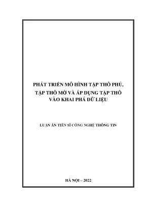 Phát triển mô hình tập thô phủ tập thô mờ và áp dụng tập thô vào khai phá dữ liệu
