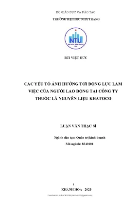 Các yếu tố ảnh hưởng tới động lực làm việc của người lao động tại công ty thuốc lá nguyên liệu khatoco