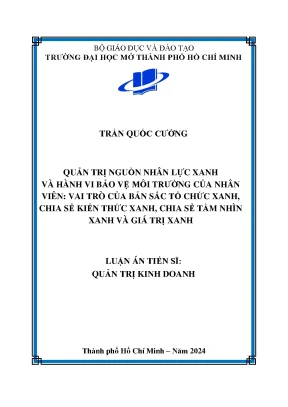 Quản trị nguồn nhân lực xanh và hành vi bảo vệ môi trường của nhân viên vai trò của bản sắc tổ chức xanh chia sẻ kiến thức xanh chia sẻ tầm nhìn xanh và giá trị xanh