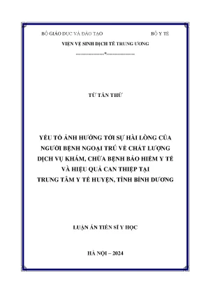 Yếu tố ảnh hưởng tới sự hài lòng của người bệnh ngoại trú về chất lượng dịch vụ khám chữa bệnh bảo hiểm y tế và hiệu quả can thiệp tại trung tâm y tế huyện tỉnh bình dương