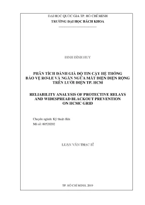 Luận văn thạc sĩ kỹ thuật điện phân tích đánh giá độ tin cậy hệ thống bảo vệ rơ le và ngăn ngừa mất điện diện rộng trên lưới điện tp hcm