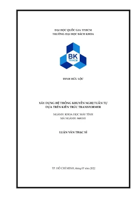 Luận văn thạc sĩ khoa học máy tính xây dựng hệ thống khuyến nghị tuần tự dựa trên kiến trúc transformer