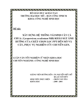 Xây dựng hệ thống tái sinh cây cà chua lycopersicon esculentum mill khảo sát ảnh hưởng của chất chọn lọc ppt đến mô và cây phục vụ nghiên cứu chuyển gen