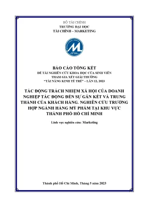 Tác động trách nhiệm xã hội của doanh nghiệp tác động đến sự gắn kết và trung thành của khách hàng nghiên cứu trường hợp ngành hàng mỹ phẩm tại khu vực thành phố hồ chí minh