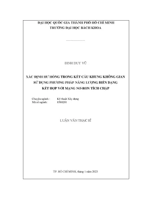 Luận văn thạc sĩ kỹ thuật xây dựng xác định hư hỏng trong kết cấu khung không gian sử dụng phương pháp năng lượng biến dạng kết hợp với mạng nơ ron tích chập