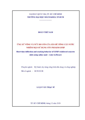 Luận văn thạc sĩ kỹ thuật xây dựng ứng xử võng và nứt do uốn của sàn bê tông cát nước nhiễm mặn sử dụng cốt phi kim gfrp