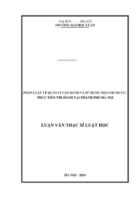 Pháp luật về quản lí vận hành và sử dụng nhà chung cư thực tiễn thi hành tại thành phố hà nội