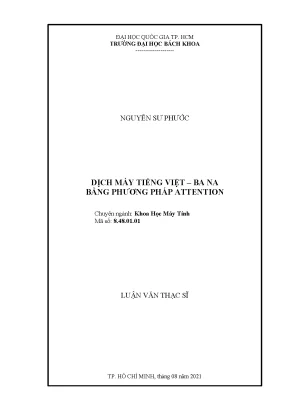 Luận văn thạc sĩ khoa học máy tính dịch máy tiếng việt ba na bằng phương pháp attention