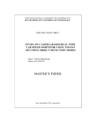 Luận văn thạc sĩ kỹ thuật ô tô study on camera based real time car speed monitor using yolov5 multiple object detection model