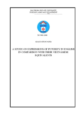 A study on expressions of futurity in english in comparison with their vietnamese equivalents