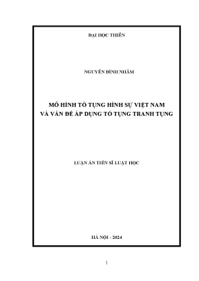 Mô hình tố tụng hình sự việt nam và vấn đề áp dụng tố tụng tranh tụng