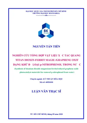 Luận văn thạc sĩ kỹ thuật hóa học nghiên cứu tổng hợp vật liệu xúc tác quang titan dioxit ferrit magie graphene oxit dạng khử để loại p nitrophenol trong nước