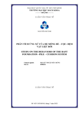 Luận văn thạc sĩ địa kỹ thuật xây dựng phân tích ứng xử của hệ móng bè cọc đệm vật liệu rời