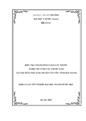 Điều tra thành phần loài cây thuốc ở một số vườn cây thuốc nam tại thị trấn nhã nam huyện tân yên tỉnh bắc giang