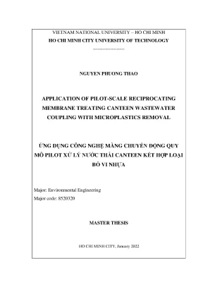 Luận văn thạc sĩ kỹ thuật môi trường application of pilot scale reciprocating membrane treatting canteen wastewater coupling with microplastics removal