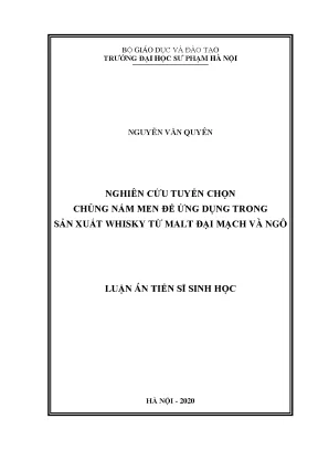 Nghiên cứu tuyển chọn chủng nấm men để ứng dụng trong sản xuất whishky từ malt đại mạch và ngô