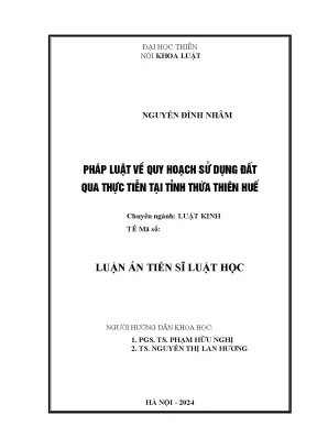 Pháp luật về quy hoạch sử dụng đất qua thực tiễn tại tỉnh thừa thiên huế