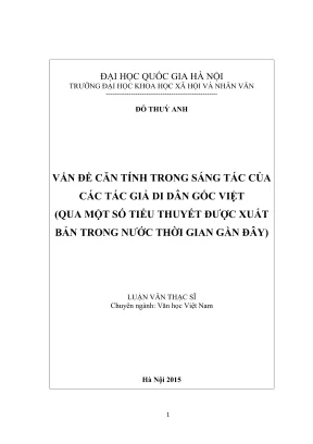 Luận văn thạc sĩ văn học vấn đề căn tính trong sáng tác của các tác giả di dân gốc việt qua một số tiểu thuyết được xuất bản trong nước thời gian gần đây