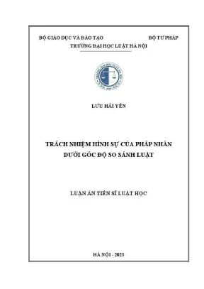 Luận án tiến sĩ luật học trách nhiệm hình sự của pháp nhân dưới góc độ so sánh luật