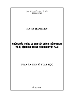 Những đặc trưng cơ bản của chính thể đại nghị và sự vận dụng trong nhà nước việt nam