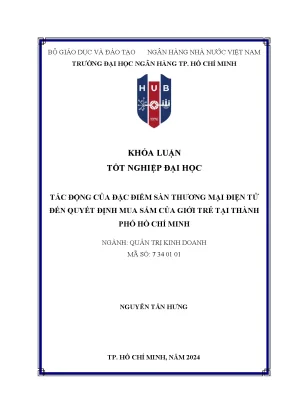 Tác động của đặc điểm sàn thương mại điện tử đến quyết định mua sắm của giới trẻ tại thành phố hồ chí minh