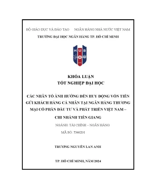 Các nhân tố ảnh hưởng đến huy động vốn tiền gửi khách hàng cá nhân tại ngân hàng thương mại cổ phần đầu tư và phát triển việt nam chi nhánh tiền giang