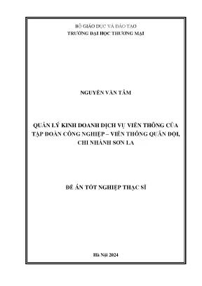 Quản lý kinh doanh dịch vụ viễn thông của tập đoàn công nghiệp viễn thông quân đội chi nhánh sơn la