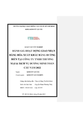 Đánh giá hoạt động giao nhận hàng hóa xuất khẩu bằng đường biển tại công ty tnhh thương mại dịch vụ dương minh toàn cầu năm 2022