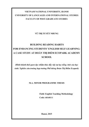 Building reading habits for enhancing students self studying a case study at doan thi diem ecopark academy hình thành thói quyen đọc nhằm thúc đẩy việc tự học tiếng anh của học sinh nghiên cứu trường hợp trường phổ thông đoàn thị điểm ecopark