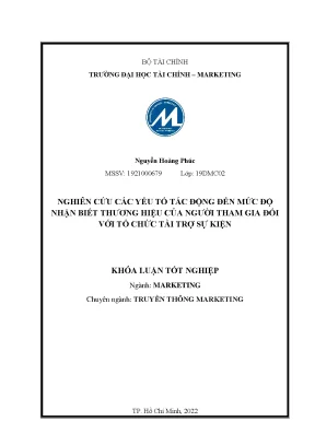 Nghiên cứu các yếu tố tác động đến mức độ nhận biết thương hiệu của người tham gia đối với tổ chức tài trợ sự kiện