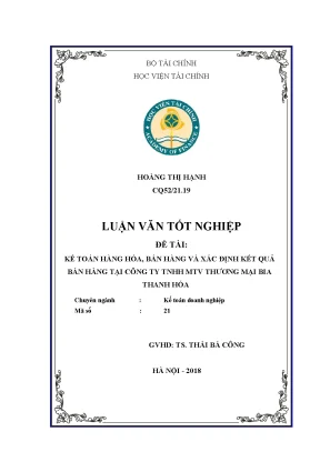 Kế toán hàng hóa bán hàng và xác định kết quả bán hàng tại công ty tnhh mtv thương mại bia thanh hóa