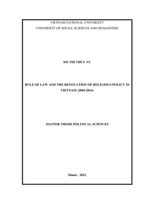 Luận văn thạc sĩ khoa học chính trị rule of law and the renovation of religious policy in vietnam 2004 2016