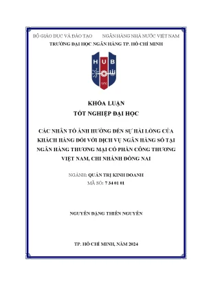 Các nhân tố ảnh hưởng đến sự hài lòng của khách hàng đối với dịch vụ ngân hàng số tại ngân hàng thương mại cổ phần công thương việt nam chi nhánh đồng nai