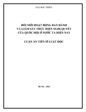 Đổi mới hoạt động ban hành và giám sát thực hiện nghị quyết của quốc hội ở nước ta hiện nay