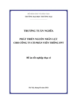 Phát triển nguồn nhân lực cho công ty cổ phần viễn thông fpt