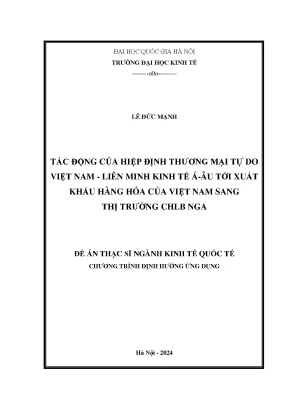 Tác động của hiệp định thương mại tự do việt nam liên minh kinh tế á âu tới xuất khẩu hàng hóa của việt nam sang thị trường chlb nga