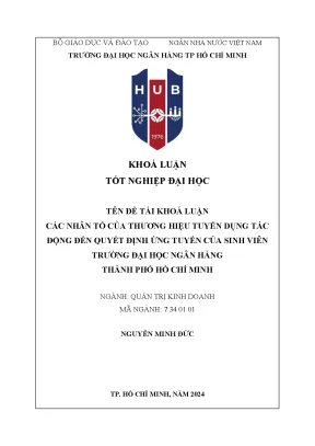 Các nhân tố của thương hiệu tuyển dụng tác động đến quyết định ứng tuyển của sinh viên trường đại học ngân hàng thành phố hồ chí minh