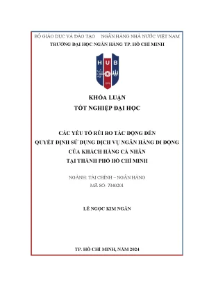 Các yếu tố rủi ro tác động đến quyết định sử dụng dịch vụ ngân hàng di động của khách hành cá nhân tại thành phố hồ chí minh