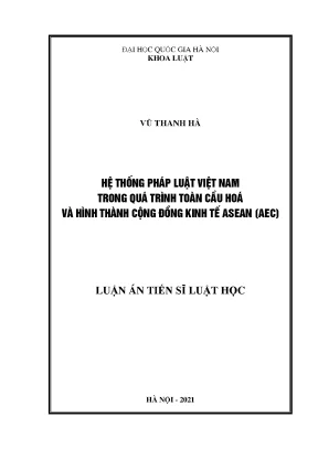 Hệ thông pháp luật việt nam trong quá trình toàn cầu hóa và hình thành cộng đồng kinh tế asean