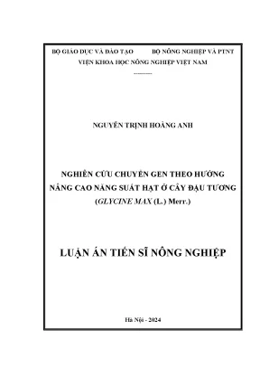 Nghiên cứu chuyển gen theo hướng nâng cao năng suất hạt ở cây đậu tương glycine max l merr