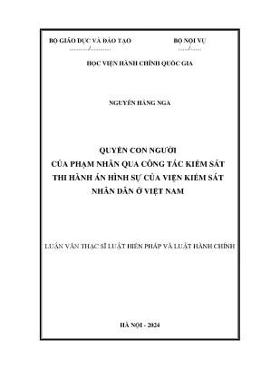 Quyền con người của phạm nhân qua công tác kiểm sát thi hành án hình sự của viện kiểm sát nhân dân ở việt nam
