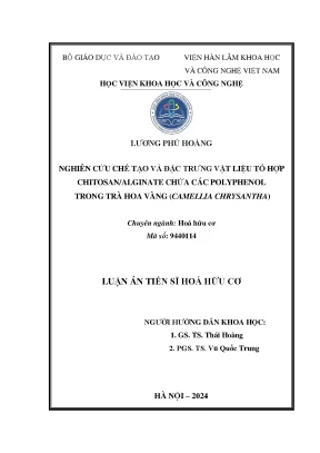 Nghiên cứu chế tạo và đặc trưng vật liệu tổ hợp chitosanalginate chứa các polyphenol trong trà hoa vàng camellia chrysantha