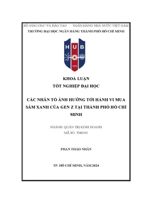 Các nhân tố ảnh hưởng tới hành vi mua sắm xanh của gen z tại thành phố hồ chí minh