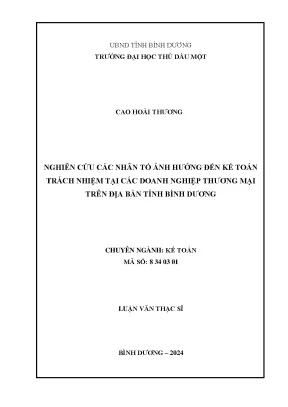 Nghiên cứu các nhân tố ảnh hưởng đến kế toán trách nhiệm tại các doanh nghiệp thương mại trên địa bàn tỉnh bình dương