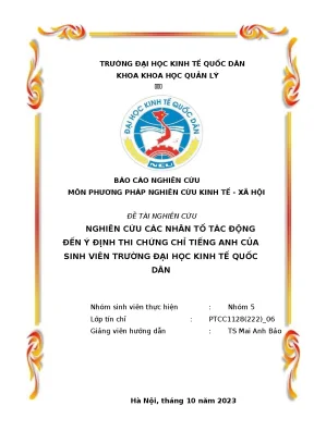 Nghiên cứu các nhân tố tác động đến ý định thi chứng chỉ tiếng anh của sinh viên trường đại học kinh tế quốc dân