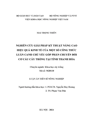 Nghiên cứu giải pháp kỹ thuật nâng cao hiệu quả kinh tế của một số công thức luân canh chủ yếu góp phần chuyển đổi cơ cấu cây trồng tại tỉnhthanh hóa